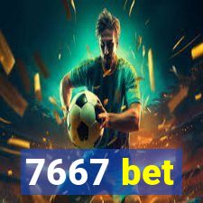 7667 bet